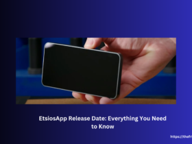 EtsiosApp Release Date